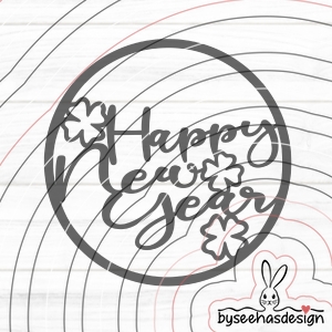 Happy New Year Kreis Plotterdatei SVG DXF