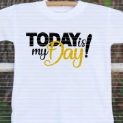 Today is my Day! Plotterdatei SVG DXF