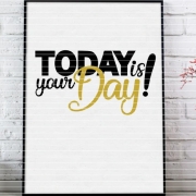 Today is your Day! Plotterdatei SVG DXF